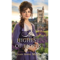 Highest of Hopes - Hardcover