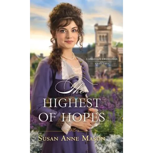 Highest of Hopes - Hardcover