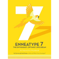 Enneatype 7: The Enthusiast, Optimist, Epicurean: An Interactive Workbook - Paperback