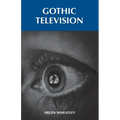 Gothic Television - Paperback