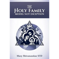 The Holy Family Model Not Exception - Paperback