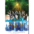 Summer and Snow: Magic in Myth #2 - Hardcover