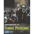 Preparedness 101: Zombie Pandemic - Paperback