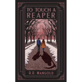 To Touch A Reaper - Paperback