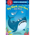 Big Shark, Little Shark, Baby Shark - Paperback