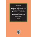 Abstracts of New Hanover County, North Carolina Divisions of Estates and Dower Allotments, 1800-1934