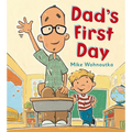 Dad's First Day - Hardcover