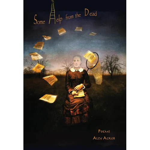 Some Help from the Dead - Paperback