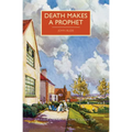 Death Makes a Prophet - Paperback