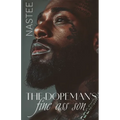 The Dopeman's Fine Ass Son - Paperback