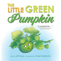 The Little Green Pumpkin - Hardcover