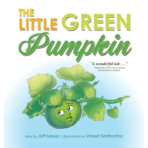 The Little Green Pumpkin - Hardcover