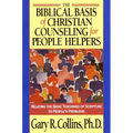 The Biblical Basis of Christian Counseling for People Helpers: Relating the Basic Teachings of Scripture to People's Problems - Paperback