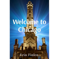 Welcome to Chicago - Paperback