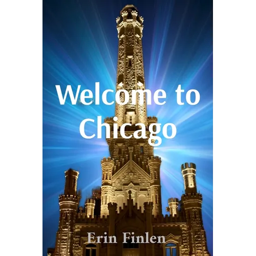 Welcome to Chicago - Paperback