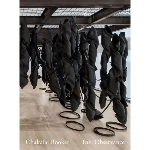 Chakaia Booker: The Observance - Hardcover
