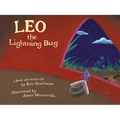 Leo the Lightning Bug [With CD] - Hardcover