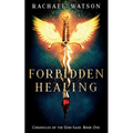 Forbidden Healing - Paperback