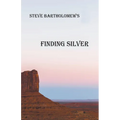Finding Silver