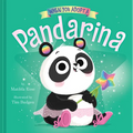 When You Adopt a Pandarina: A Picture Book - Hardcover