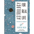 Astrology for Real Life: A Workbook for Beginners - Paperback