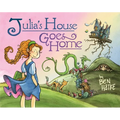 Julia's House Goes Home - Hardcover