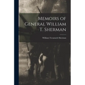 Memoirs of General William T. Sherman