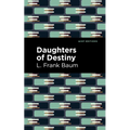Daughters of Destiny - Paperback