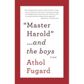 Master Harold and the Boys: A Play - Paperback