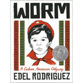 Worm: A Cuban American Odyssey - Hardcover