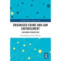 Organised Crime and Law Enforcement: A Network Perspective - Paperback