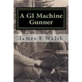 A GI Machine Gunner: From the Seminary to Korea's Front Line
