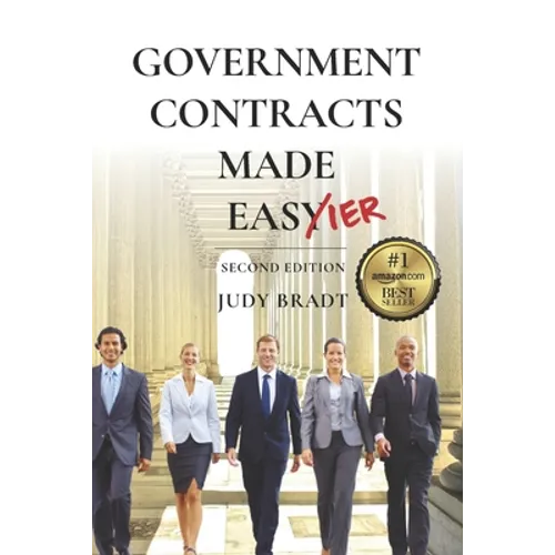 Government Contracts Made Easier: Second Edition - Paperback
