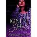 Ignite My Soul - Paperback