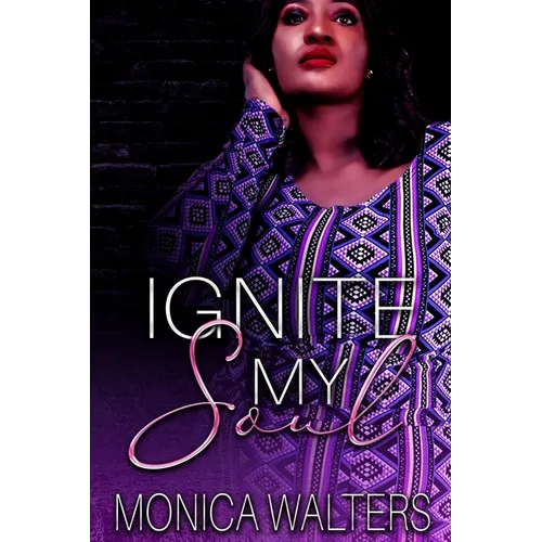 Ignite My Soul - Paperback