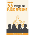 33 Practical Tips for PUBLIC SPEAKING - Paperback