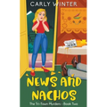 News and Nachos - Paperback