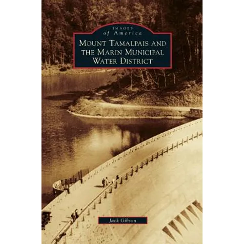 Mount Tamalpais and the Marin Municipal Water District