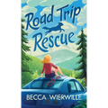 Road Trip Rescue - Hardcover