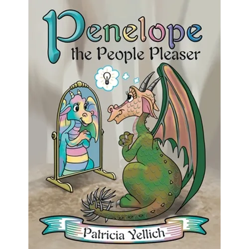 Penelope the People Pleaser - Paperback