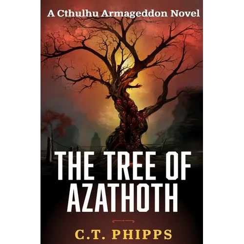 The Tree of Azathoth - Paperback