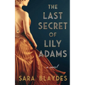 The Last Secret of Lily Adams - Paperback
