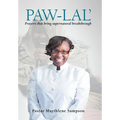 Paw-Lal': Prayers That Bring Supernatural Breakthrough. - Hardcover