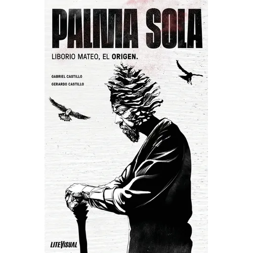 PALMA SOLA Liborio Mateo, El Origen - Paperback