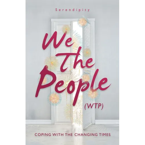 We The People (WTP): Coping with the canging times - Paperback