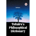Voltaire's Philosophical Dictionary - Paperback