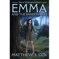 Emma and the Banderwigh - Paperback