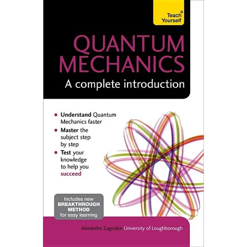 Quantum Mechanics: A Complete Introduction - Paperback