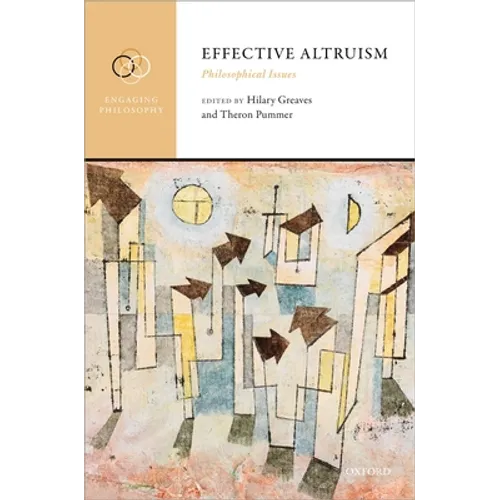 Effective Altruism: Philosophical Issues - Hardcover