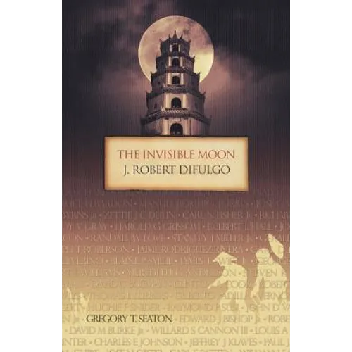 The Invisible Moon